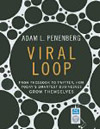 Viral Loop by Penenberg